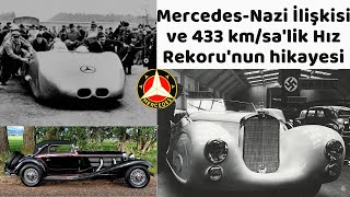 Mercedes Nazi İlişkisi Ve 433 Kmsalik Hız Rekorunun Hikayesimercedes S, 170, 770, Rekorwagen