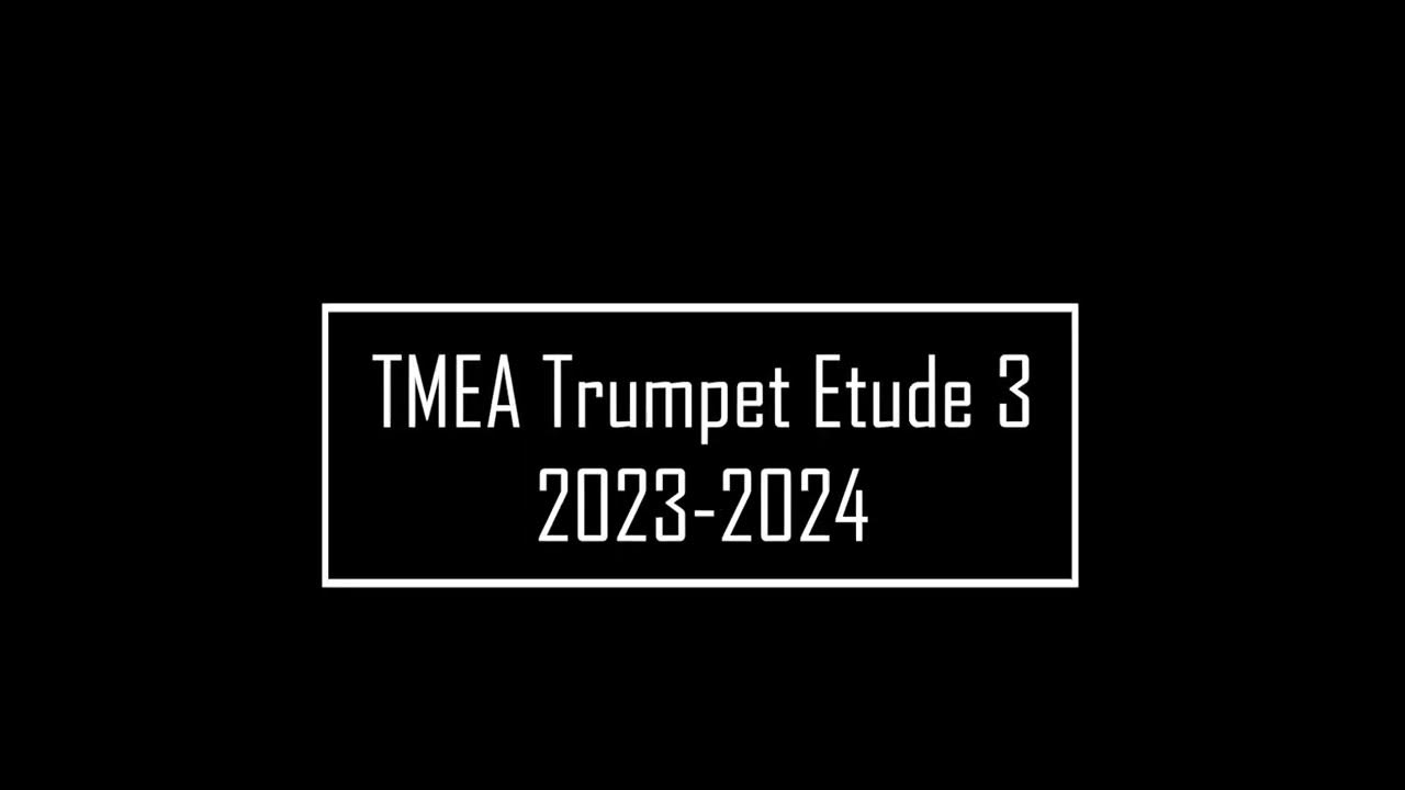 TMEA 2023 2024 Trumpet Etude 3 Wurm 5 YouTube