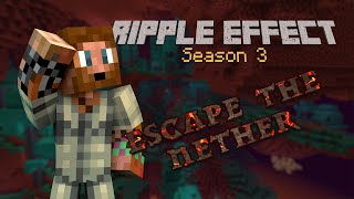 Ripple Effect SMP [S3E01] - Escaping the Nether! @CrockSeventeen