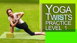 Yoga Twist Practice Level 1 Lesson 1