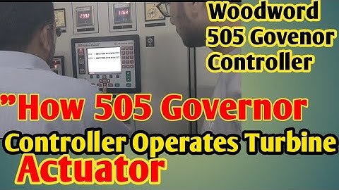 "Hoe de woodWard 505 Governor Controller werkt | Volledige uitleg"
