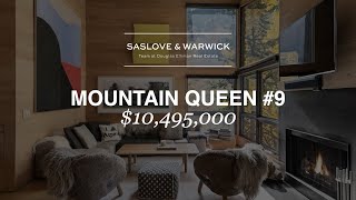 $10.495M | Mountain Queen #9 | 800 S Monarch St, Unit 9, Aspen