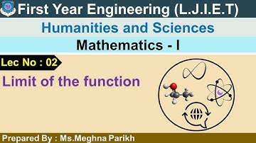 Lec-02_Limit of the function| Mathematics 01 | First Year Engineering