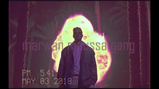 MARWAN MOUSSA  -  GANG  (UNOFFICIAL VIDEOCLIP )