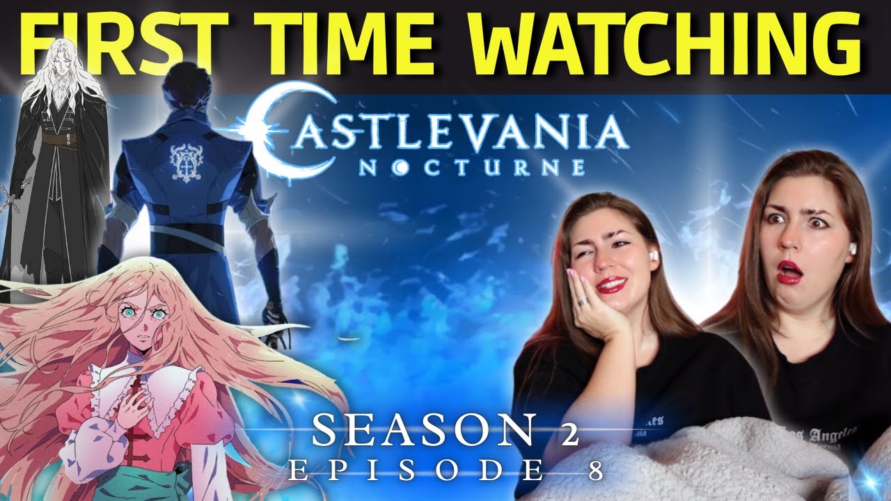 FIRST TIME WATCHING 'CASTLEVANIA NOCTURNE A LINE OF GREAT HEROES' | REACTION VIDEO | make more? 🙏🥹