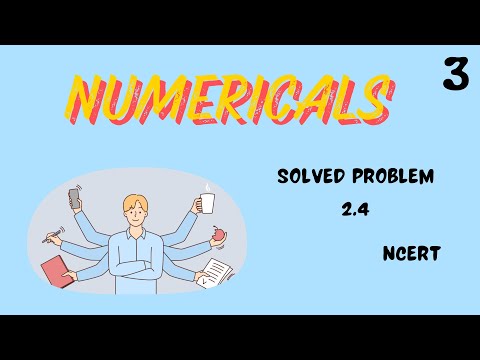 Numericals Problem 2.4 | Solved Problems | Class 11th Chemistry | By Jivika