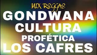 MIX REGGAE - GODNWANA, CULTURA PROFÉTICA & LOS CAFRES #Reggae #ReggaeLatino