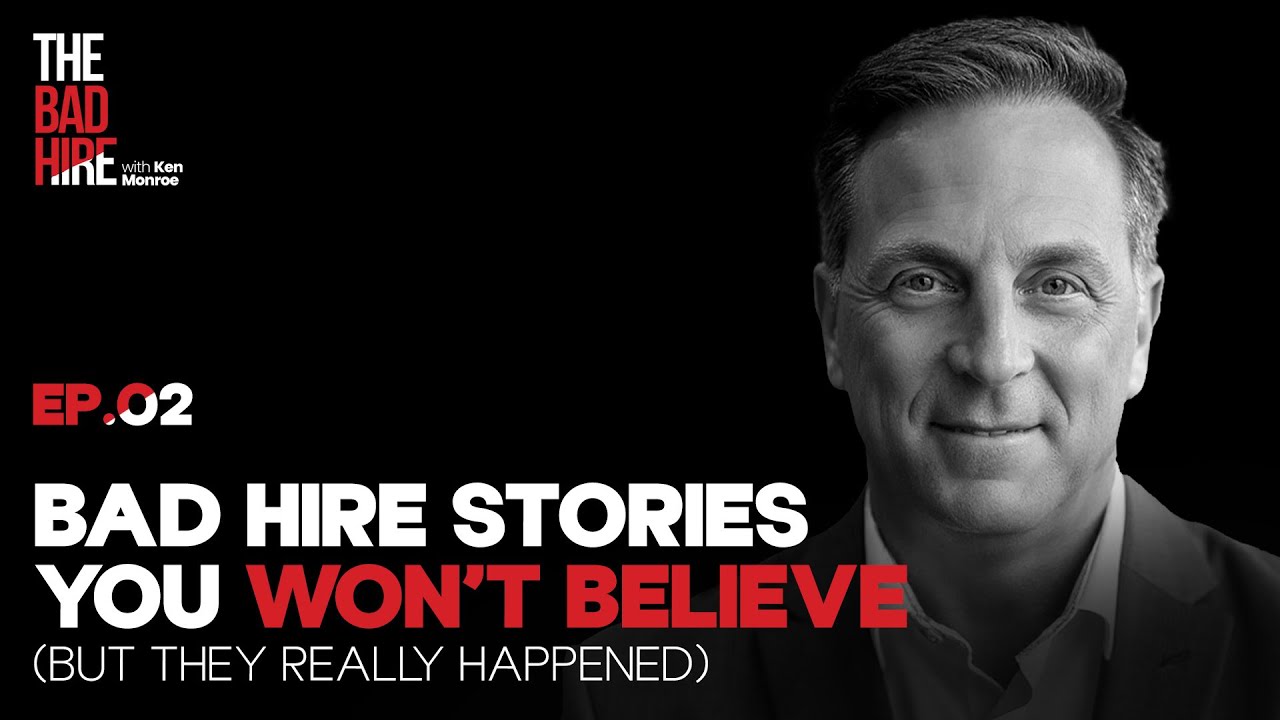 Episode 2: Bad Hire Stories You Won’t Believe (But They Really Happened)
