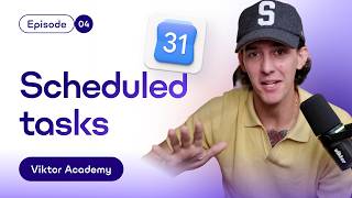4. Tasks: Run Viktor on a Schedule | Viktor Academy