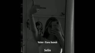 Velet-Yara Bandılyric