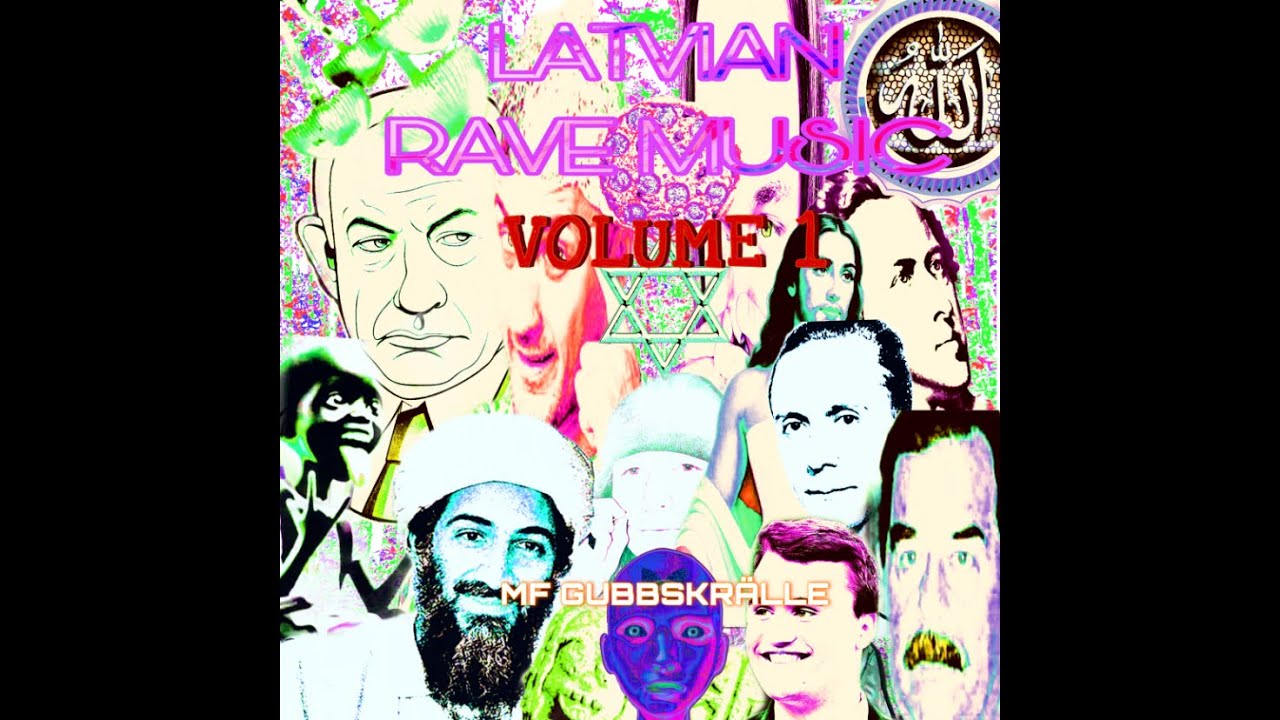 MF GUBBSKRÄLLE - LATVIAN RAVE MUSIC VOLUME 1  **SHNORP MAFIA EXCLUSIVE** [Offical Video]