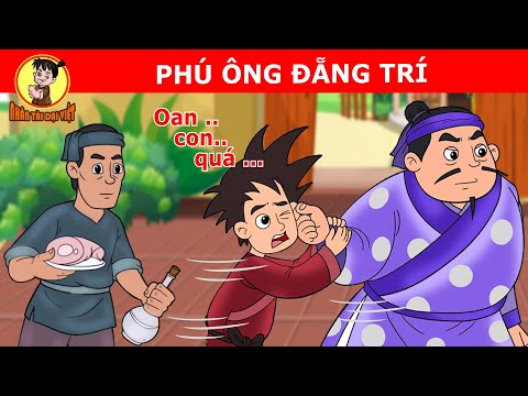 #1 PHÚ ÔNG ĐÃNG TRÍ – Nhân Tài Đại Việt  – Phim hoạt hình – QUÀ TẶNG CUỘC SỐNG Mới Nhất