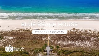 Blue Beach House - Panama City Beach, FL