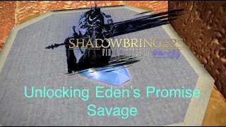FFXIV: Shadowbringers Eden's Promise (Unlocking Savage Mode)