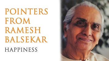 Pointers From Ramesh Balsekar - Happiness