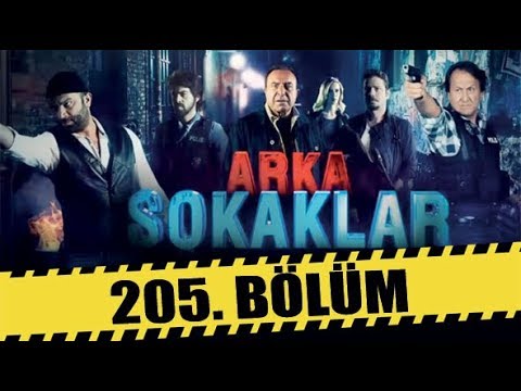 ARKA SOKAKLAR 205. BÖLÜM | FULL HD