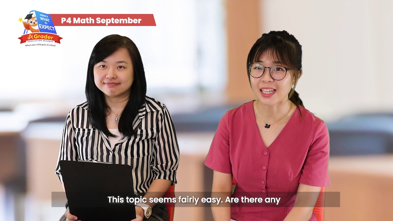 P4 Mathematics - Here's What to Expect – September