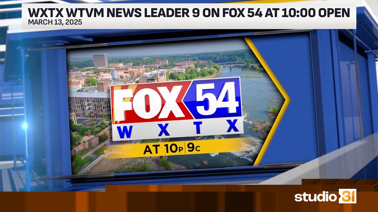 WXTX WTVM News Leader 9 on FOX 54 at 10:00 Open, 3/13/2025 - YouTube