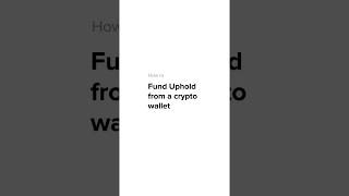 Fund your Uphold account from a crypto wallet screenshot 3