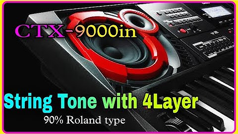 How to edit string in ctx9000 full Roland type Casio ctx9000in and ctx8000in | casio piano casiotone