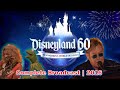 Disneyland 60th Anniversary | 2016 | The Wonderful World of Disney | Elton John  | Disneyland 60 4K