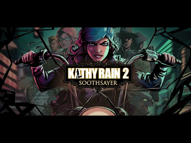Arv streams the Patreon-fueled, chat-chosen game of the month: Kathy Rain 2--Soothsayer!