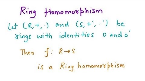 Ring Homomorphism and Kernel