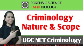 Criminology || It's Nature & Scope || NET Criminology