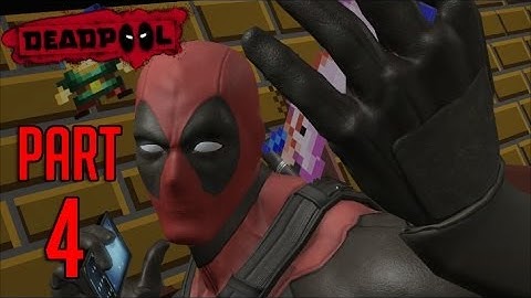 Deadpool Gameplay Walkthrough Part 4 - I LOVE OLD 8 BIT GAMES
