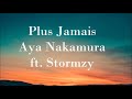 Plus Jamais Aya Nakamura Ft Stormzy Audio mp3