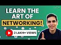 Your network is your net worth  networking tips  ankur warikoo