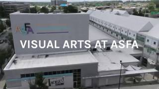 We are Visual Arts. We are ASFA.