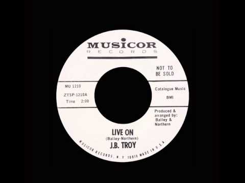 J.B. Troy - Live On