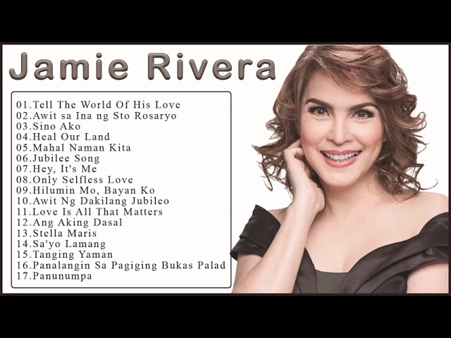 The Songs Jamie Rivera  - Jamie Rivera  Nonstop Songs Compllation 2021 class=