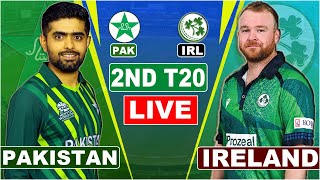 🔴Live : Pakistan vs Ireland || 2nd  T20 Match || PAKvsIRE || Live Score match last 5 overs
