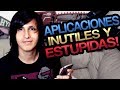 Aplicaciones estupidas