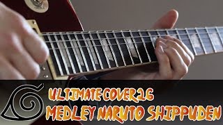 Ultimate Cover n°26 : Naruto Shippuden Medley