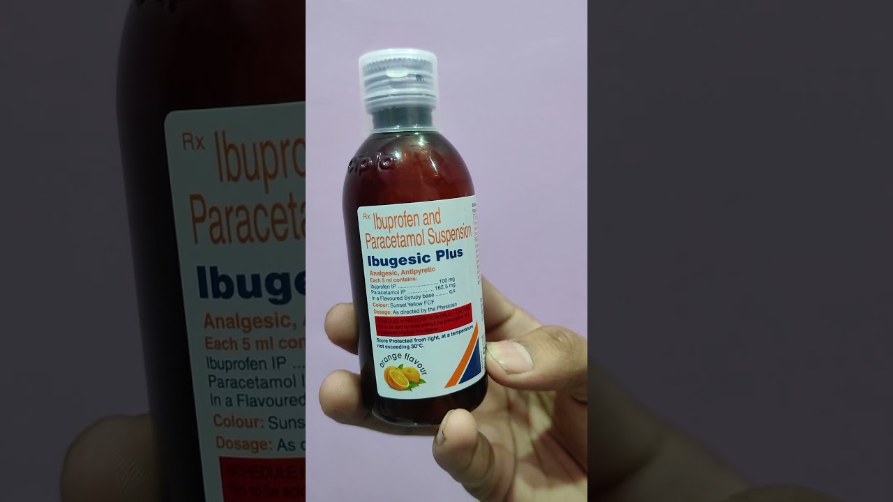 Ibugesic Plus suspension Users , Dosage ll  Ibuprofen , Paracetamol , High fever, body pain relief,