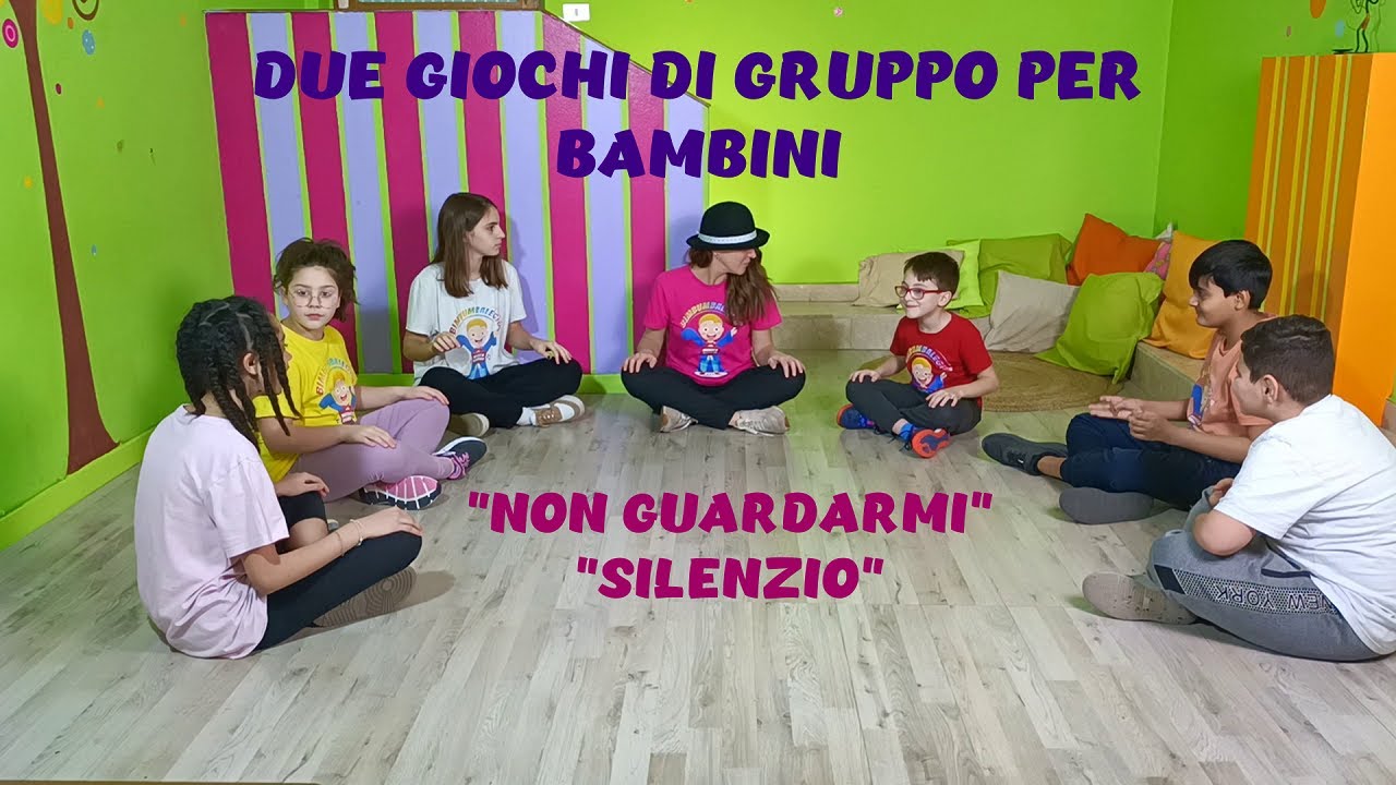 DUE GIOCHI DI GRUPPO PER INFANZIA E PRIMARIA - "NON GUARDARMI" E
