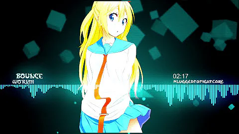 [Nightcore] #Bounce ☆