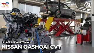 Clases de anatomía: El Qashqai, a piezas, incluyendo su caja CVT [TÉCNICA  #POWERART] S08E10