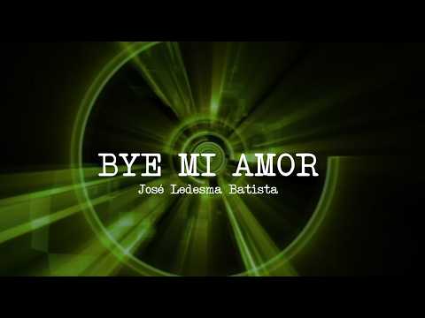 BYE, MI AMOR 💔