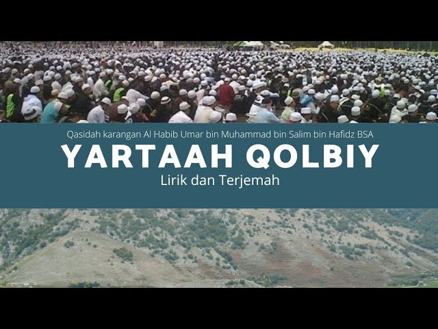 Qasidah Yartaah Qolby Lirik dan Terjemah - Hadroh Majelis Rasulullah SAW class=