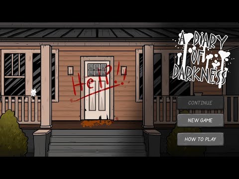 Прохождение игры u0022A diary of darknessu0022