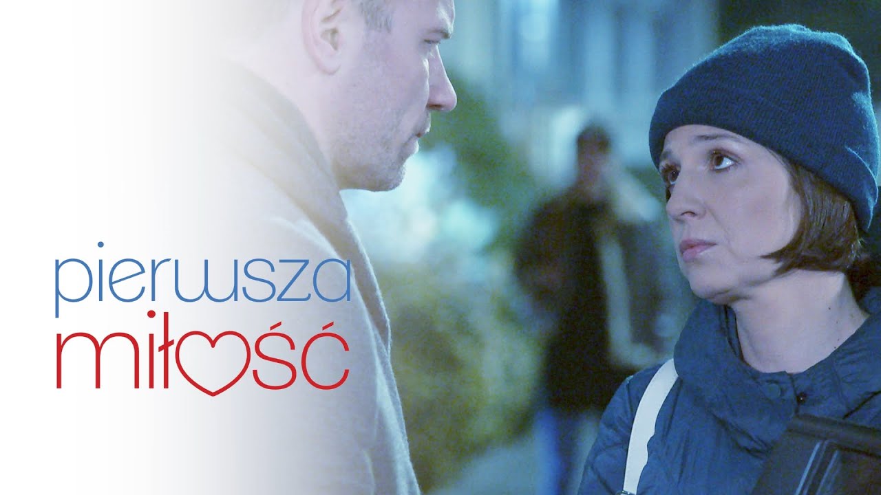 Pierwsza Miłość - To nie jest niczyja wina