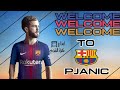 Miralem Pjanic ► Welcome To Barcelona ? | 2020 - Skills &amp; Goals