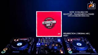 MUS-T - RESURRECTION (Original Mix) Istanbul Records