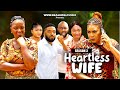 Heartless wife season 3new trending nigerian movie  2024 latest nigerian nollywood movies