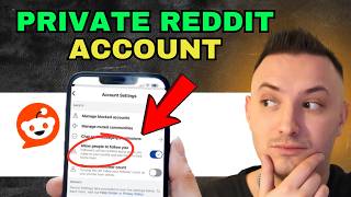 How to Make Your Reddit Profile Private (Step by Step)