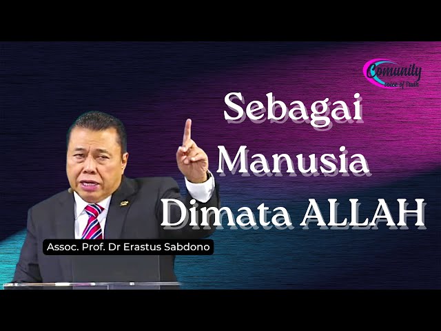 Sebagai Manusia Dimata ALLAH class=